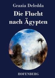 Cover von Die Flucht nach Ägypten