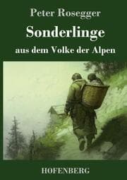 Cover von Sonderlinge aus dem Volke der Alpen