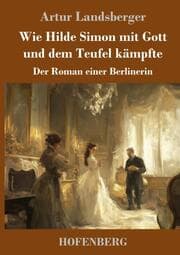 Cover von Wie Hilde Simon mit Gott und dem Teufel kämpfte