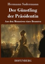 Cover von Der Günstling der Präsidentin