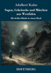 Cover von Sagen, Gebräuche und Märchen aus Westfalen