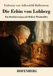 Cover von Die Erbin von Lohberg