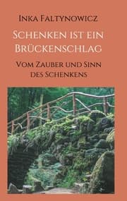 Cover von Schenken ist ein Brückenschlag