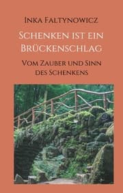 Cover von Schenken ist ein Brückenschlag