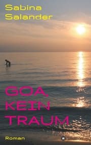 Cover von Goa, kein Traum