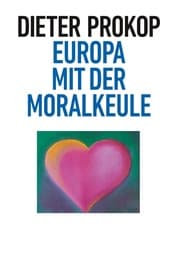 Cover von Europa mit der Moralkeule