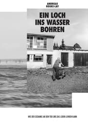 Cover von Ein Loch ins Wasser bohren
