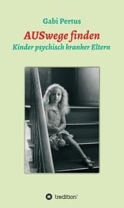 Cover von AUSwege finden