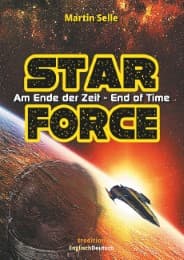 Cover von STAR FORCE - Am Ende der Zeit / End of Time