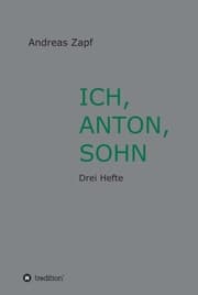 Cover von ICH, ANTON, SOHN