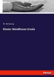 Cover von Kloster Wendhusen Ursula