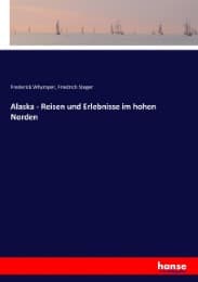 Cover von Alaska - Reisen und Erlebnisse im hohen Norden