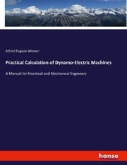 Cover von Practical Calculation of Dynamo-Electric Machines