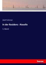 Cover von In der Residenz : Novelle