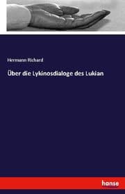 Cover von Über die Lykinosdialoge des Lukian