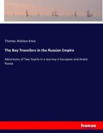 Cover von The Boy Travellers in the Russian Empire