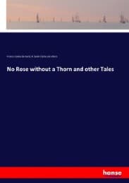 Cover von No Rose without a Thorn and other Tales