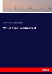 Cover von My Ten Years' Imprisonment