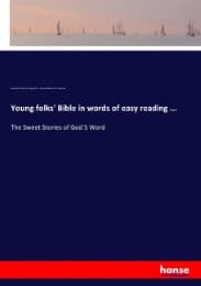 Cover von Young folks' Bible in words of easy reading ...