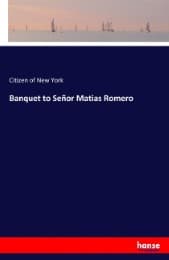 Cover von Banquet to Señor Matias Romero