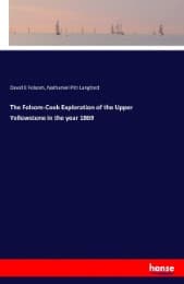 Cover von The Folsom-Cook Exploration of the Upper Yellowstone in the year 1869
