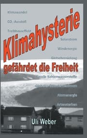 Cover von Klimahysterie gefährdet die Freiheit