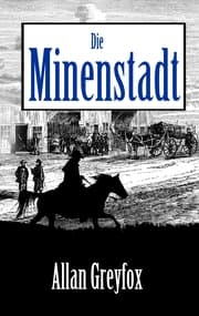 Cover von Die Minenstadt