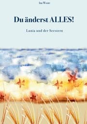 Cover von Du änderst ALLES!