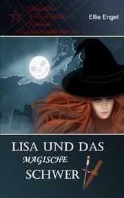 Cover von Lisa und das magische Schwert