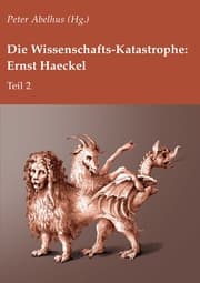 Cover von Die Wissenschafts-Katastrophe: Ernst Haeckel Teil 2