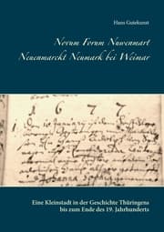 Cover von Novum Forum Nuwenmart Neuenmarckt Neumark bei Weimar