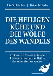 Cover von Die heiligen Kühe und die Wölfe des Wandels