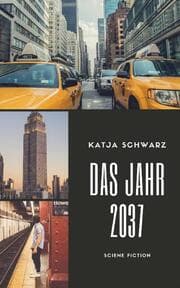 Cover von Das Jahr 2037