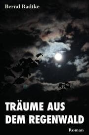 Cover von Träume aus dem Regenwald