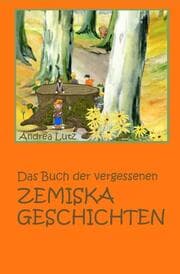 Cover von Das Buch der vergessenen Zemiska-Geschichten