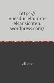 Cover von https://vuesducielhimmelsansichten.wordpress.com/