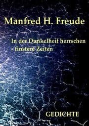 Cover von In der Dunkelheit herrschen - finstere Zeiten