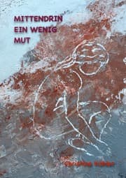 Cover von Mittendrin ein wenig Mut