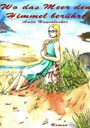 Cover von Wo das Meer den Himmel berührt
