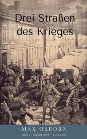Cover von Drei Straßen des Krieges