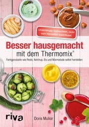 Cover von Besser hausgemacht mit dem Thermomix®