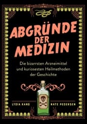 Cover von Abgründe der Medizin