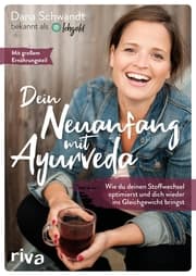Cover von Dein Neuanfang mit Ayurveda