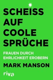 Cover von Scheiß auf coole Sprüche