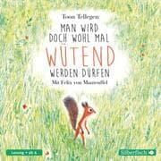Cover von Man wird doch wohl mal wütend werden dürfen