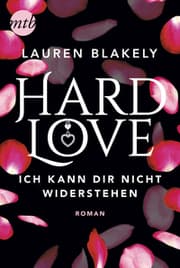 Cover von Hard Love - Ich kann dir nicht widerstehen!