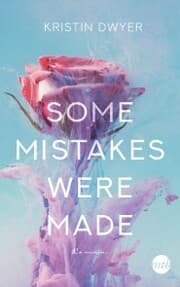 Cover von Some Mistakes Were Made