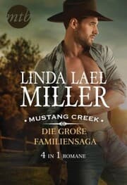 Cover von Mustang Creek - die große Familiensaga (4in1)