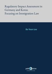 Cover von Regulatory Impact Assessment in Germany and Korea: Focusing on Immigration Law
