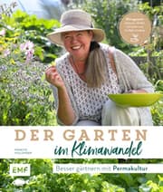 Cover von Der Garten im Klimawandel - Besser gärtnern mit Permakultur